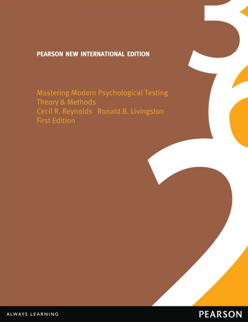 Mastering Modern Psychological Testing: Theory & Methods : Pearson New International Edition, PDF eBook