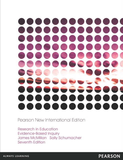 Research in Education: Evidence-Based Inquiry : Pearson New International Edition, PDF eBook