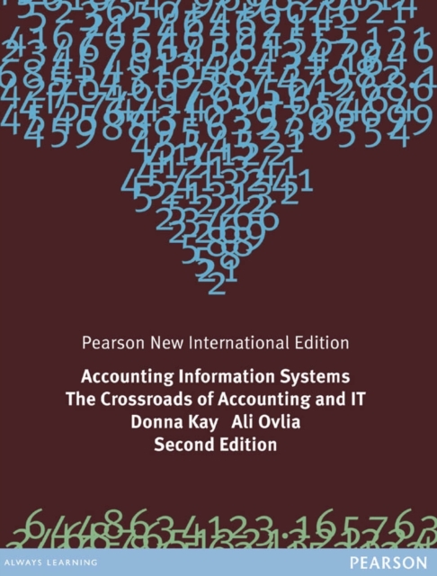 Accounting Information Systems: The Crossroads of Accounting and IT : Pearson New International Edition, PDF eBook