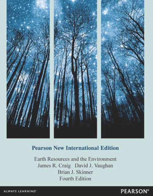 Earth Resources and the Environment : Pearson New International Edition, Paperback / softback Book