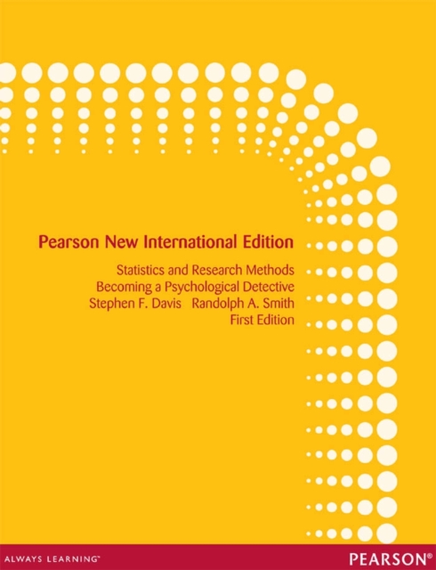 Introduction to Statistics and Research Methods: Becoming a Psychological Detective : Pearson New International Edition, PDF eBook