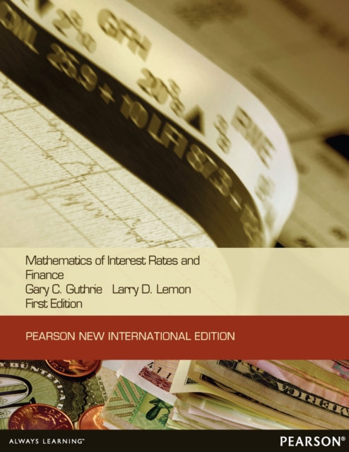 Mathematics of Interest Rates and Finance : Pearson New International Edition, PDF eBook