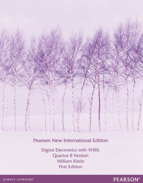 Digital Electronics with VHDL (Quartus II Version) : Pearson New International Edition, PDF eBook