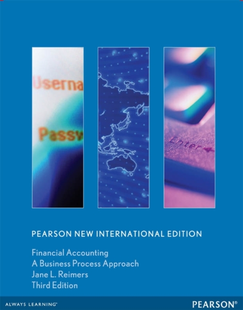 Financial Accounting: A Business Process Approach : Pearson New International Edition, PDF eBook