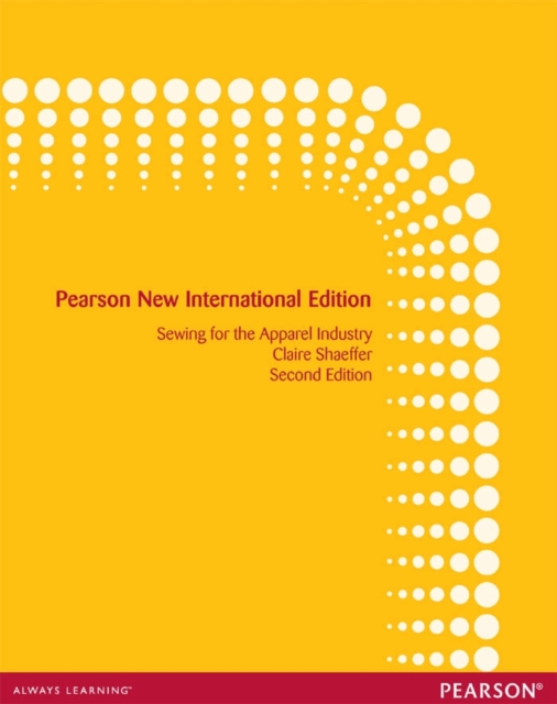 Sewing for the Apparel Industry : Pearson New International Edition, PDF eBook