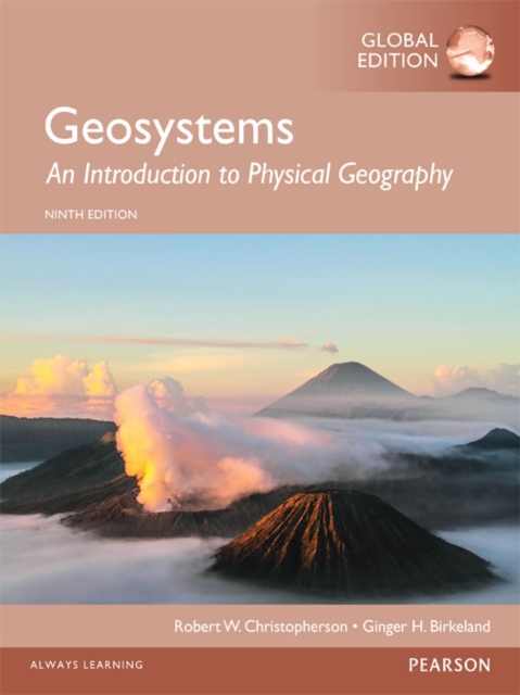 Geosystems: An Introduction to Physical Geography, Global Edition, PDF eBook