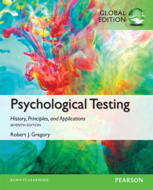 Psychological Testing: History, Principles, and Applications, Global Edition, Paperback / softback Book