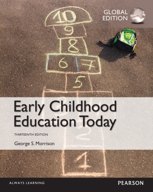 Early Childhood Education Today, Global Edition, PDF eBook