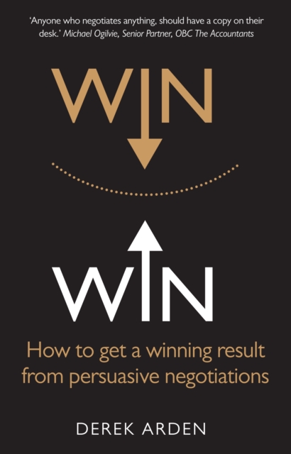 Persuasive Negotiating PDF eBook : Win Win: How to Get a Winning Result from Persuasive Negotiations, PDF eBook