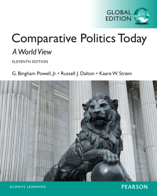 Comparative Politics Today: A World View, Global Edition, PDF eBook