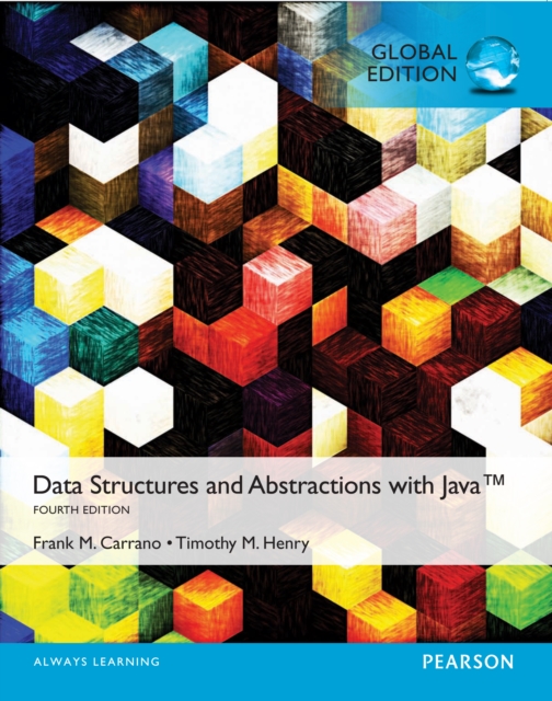 Data Structures and Abstractions with Java, Global Edition, PDF eBook