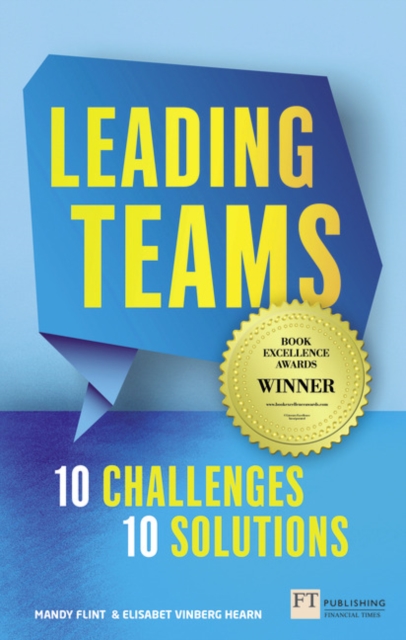 Leading Teams - 10 Challenges : 10 Solutions, Paperback / softback Book