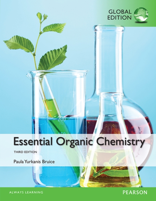 Essential Organic Chemistry, Global Edition, PDF eBook