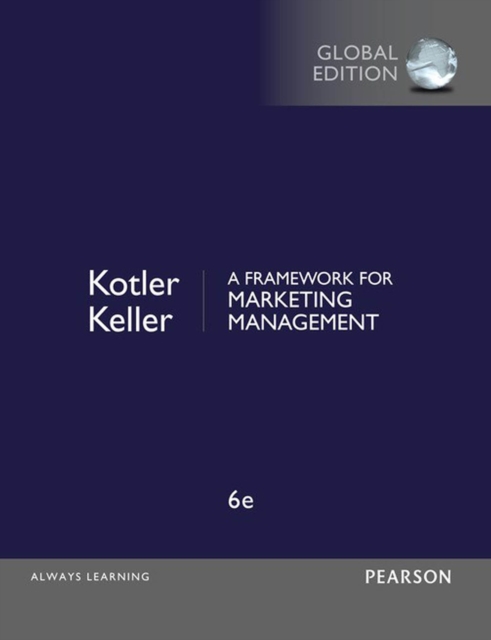 Framework for Marketing Management, A, Global Edition : European Edition, PDF eBook