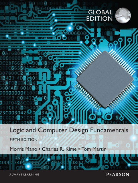Logic and Computer Design Fundamentals, Global Edition, PDF eBook