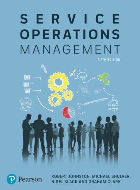 Service Operations Management : Improving Service Delivery, PDF eBook