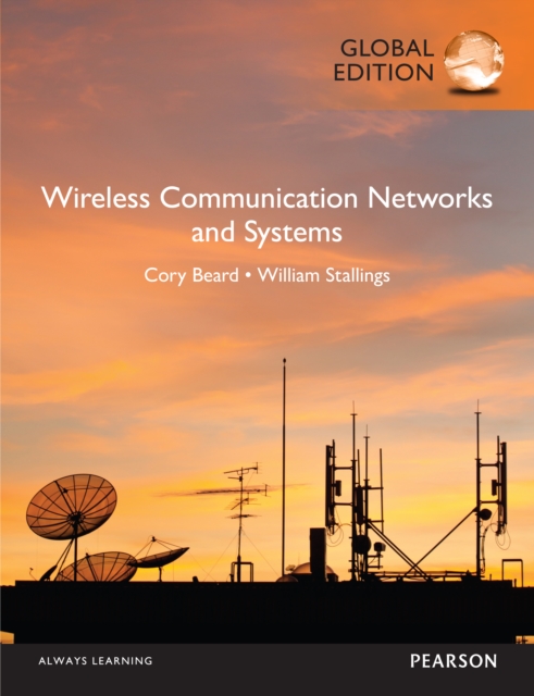 Wireless Communication Networks and Systems, Global Edition, PDF eBook