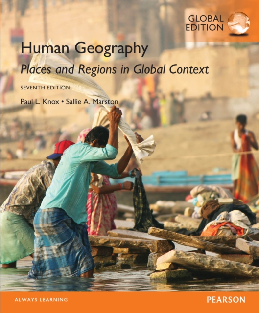 Human Geography: Places and Regions in Global Context, Global Edition, PDF eBook