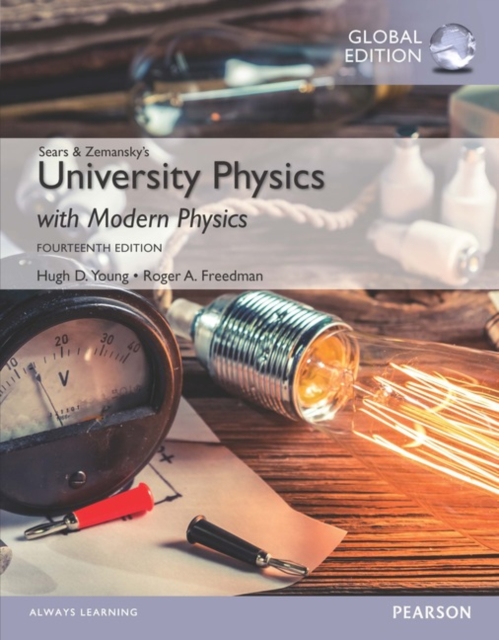 University Physics with Modern Physics, Volume 2 (Chs. 21-37), Global Edition, Paperback / softback Book