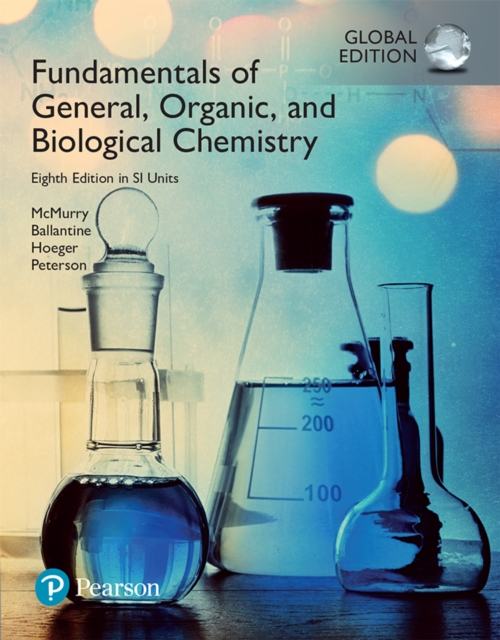 Fundamentals of General, Organic and Biological Chemistry, SI Edition, PDF eBook