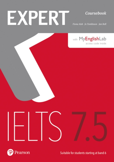 Expert IELTS 7.5 Coursebook with Online Audio and MyEnglishLab Pin Pack, Multiple-component retail product Book