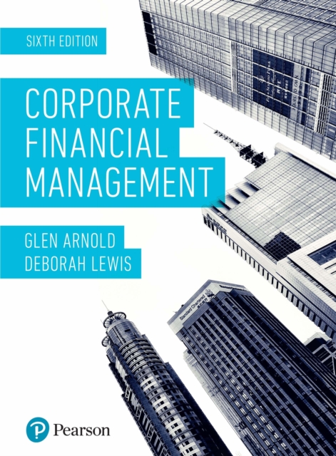 Corporate Financial Management PDF eBook, PDF eBook