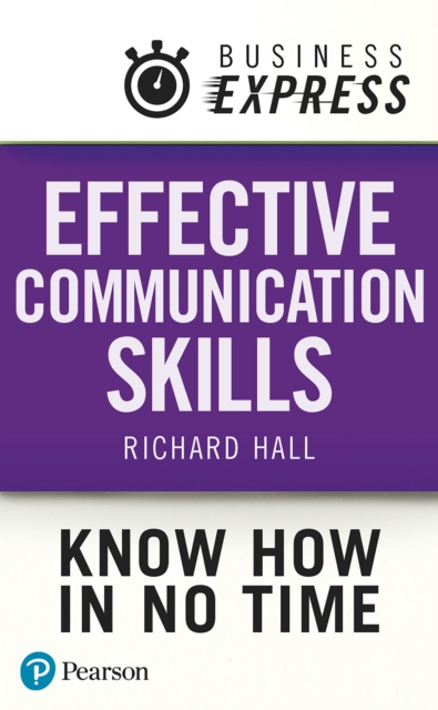 Business Express: Effective Communication Skills : How to get your message across successfully, EPUB eBook