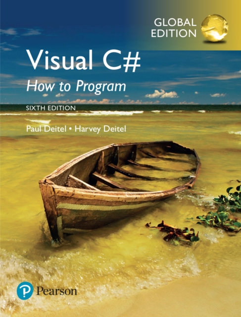 Visual C# How to Program, Global Edition, PDF eBook