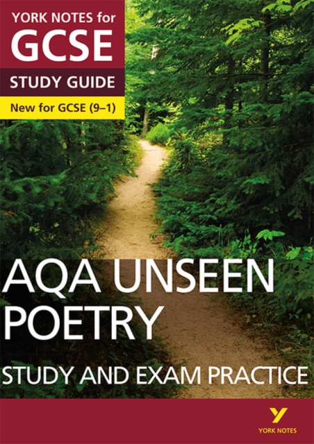 AQA English Literature Unseen Poetry Study and Exam Practice: York Notes for GCSE everything you need to catch up, study and prepare for and 2023 and 2024 exams and assessments, Paperback / softback Book