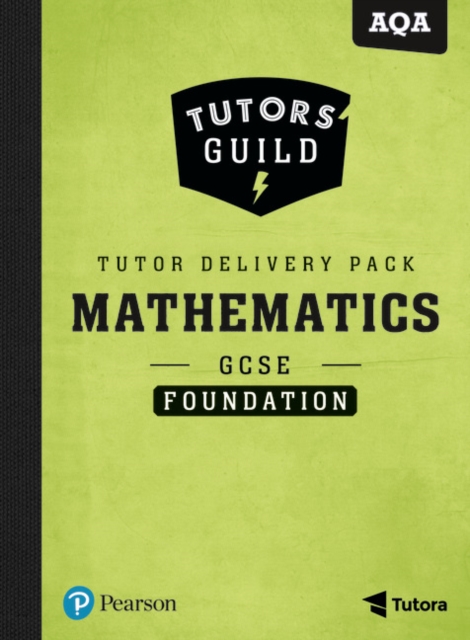 Tutors' Guild AQA GCSE (9-1) Mathematics Foundation Tutor Delivery Pack, Mixed media product Book