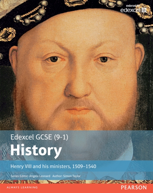 Edexcel GCSE (9-1) History Henry VIII and his ministers, 1509-1540 Student Book, PDF eBook