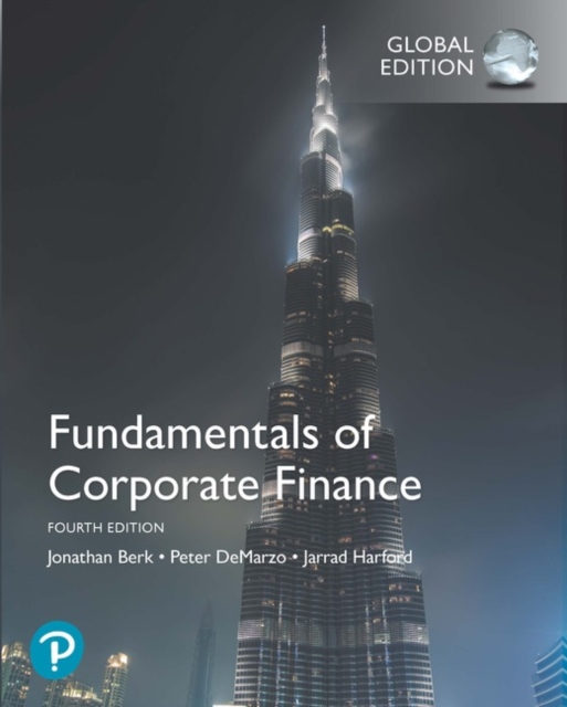 Fundamentals of Corporate Finance, Global Edition + MyLab Finance with Pearson eText, Multiple-component retail product Book