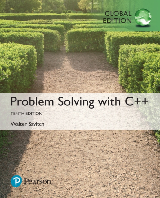 Problem Solving with C++, Global Edition, Paperback / softback Book