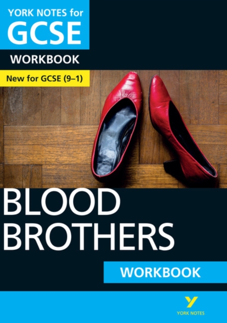 Blood Brothers: York Notes for GCSE Workbook the ideal way to catch up, test your knowledge and feel ready for and 2023 and 2024 exams and assessments, Paperback / softback Book