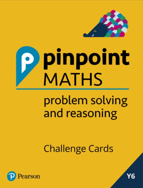 Pinpoint Maths Year 6 Problem Solving and Reasoning Challenge Cards : Y6 Problem Solving and Reasoning Pk, Mixed media product Book