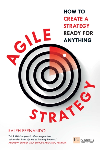 Agile Strategy : How To Create A Strategy Ready For Anything, PDF eBook