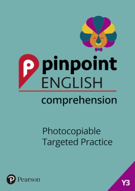 Pinpoint English Comprehension Year 3 : Photocopiable Targeted Practice, Spiral bound Book