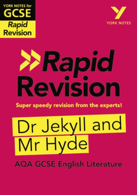 York Notes for AQA GCSE Rapid Revision: Jekyll and Hyde catch up, revise and be ready for and 2023 and 2024 exams and assessments, Paperback / softback Book