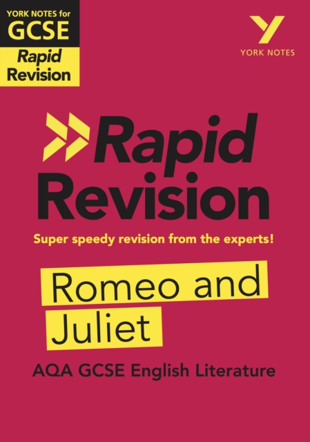 York Notes for AQA GCSE Rapid Revision: Romeo and Juliet catch up, revise and be ready for and 2023 and 2024 exams and assessments, PDF eBook
