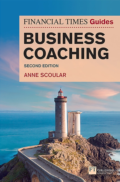 Financial Times Guide to Business Coaching, The, EPUB eBook