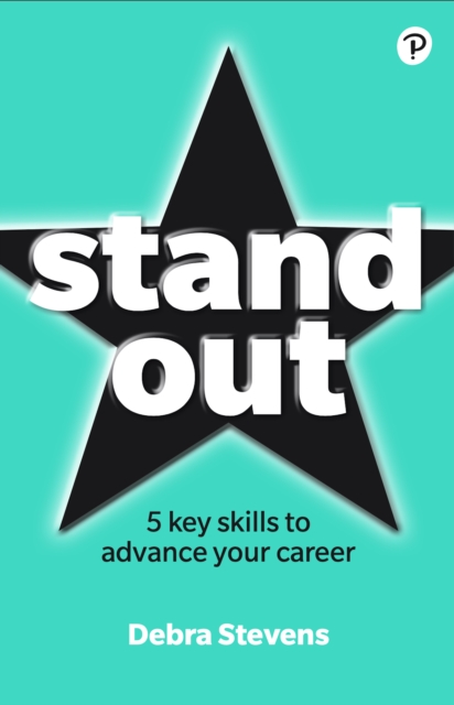 Stand Out : 5 key skills to advance your career, EPUB eBook