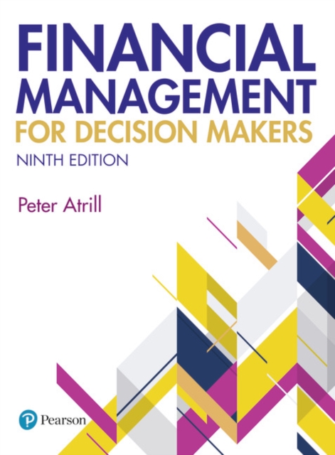 Financial Management for Decision Makers 9th edition, Paperback / softback Book