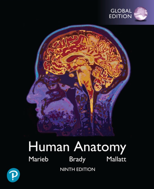 Human Anatomy, Global Edition, PDF eBook
