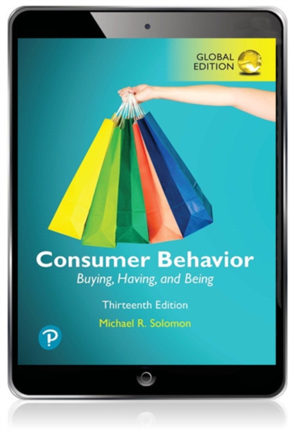 Consumer Behavior: Buying, Having, and Being, Global Edition, PDF eBook
