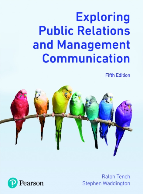 Exploring Public Relations and Management Communication, Paperback / softback Book