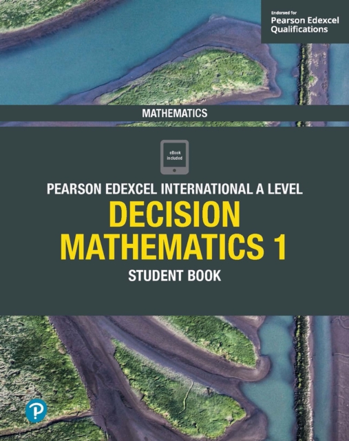 Pearson Edexcel International A Level Mathematics Decision Mathematics 1 Student Book, PDF eBook