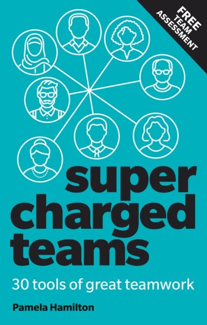 Supercharged Teams : Power Your Team With The Tools For Success, PDF eBook