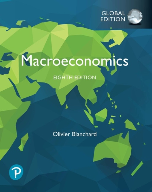 Macroeconomics, Global Edition, Paperback / softback Book