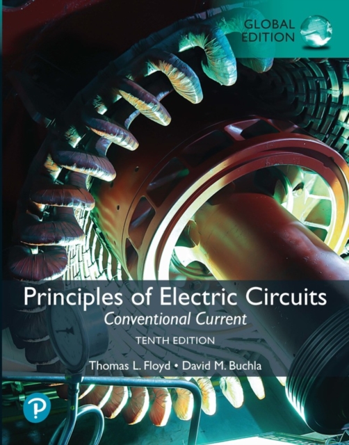 Principles of Electric Circuits: Conventional Current, Global Edition, PDF eBook