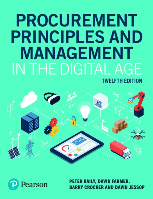 Procurement Principles and Management in the Digital Age, Paperback / softback Book